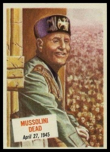 74 Mussolini Dead